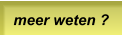 meer weten ?